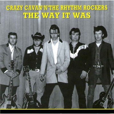 Crazy Cavan 'n' The Rhythm Rockers - The Way It Was ( CD )