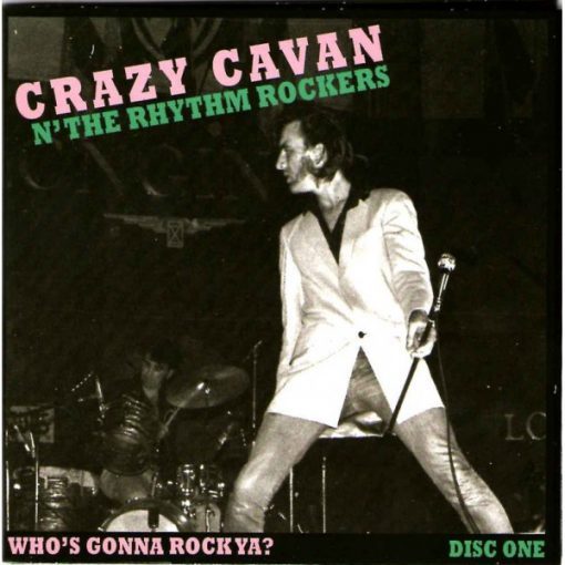 Crazy Cavan 'n' The Rhythm Rockers  - Who's Gonna Rock Ya? ( 2 CD set) – Image 4