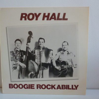 Roy Hall - Boogie Rockabilly ( Vinyl LP )