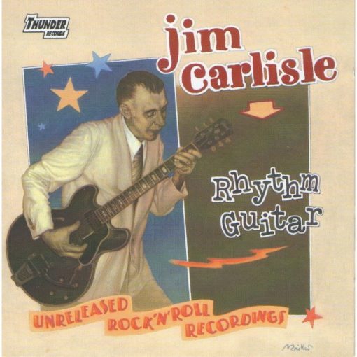 Jim Carlisle -  Rhythm Guitar ! ( CD )﻿