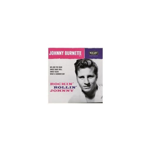 Johnny Burnette (Deluxe 7" boxset  (hard cardboard) with 6 45rpm﻿) – Image 6