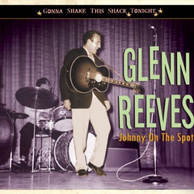 Glenn Reeves - Gonna Shake This Shack Tonight ( CD )BCD16658