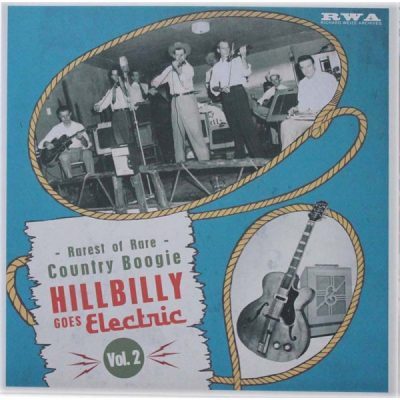 Hillbilly Goes Electric Volume 2 ( 10 INCH / 25 CM ) ( Various Artists )