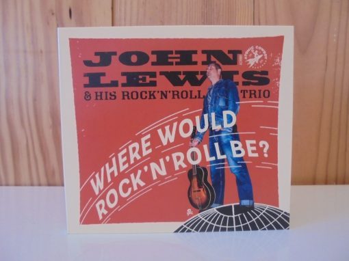 John Lewis & His Rock'N'Roll Trio - Where Would Rock'n'Roll Be? ( CD )