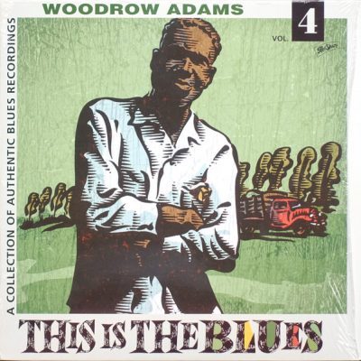 Woodrow Adams – This Is The Blues ( vinyl LP )﻿