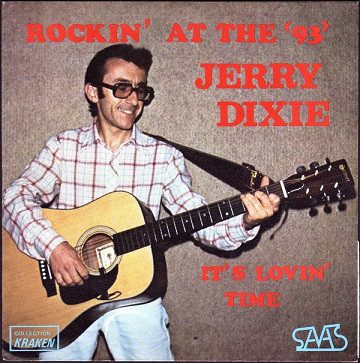 Jerry Dixie – Rockin' At The '93'    ( Vinyl, Single, 7" )