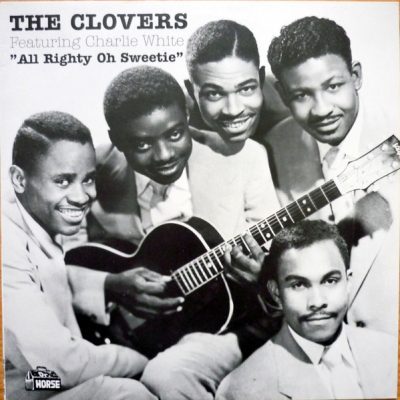 The Clovers  ‎– "All Righty Oh Sweetie" ( Vinyl, LP, )Dr. Horse – H-807