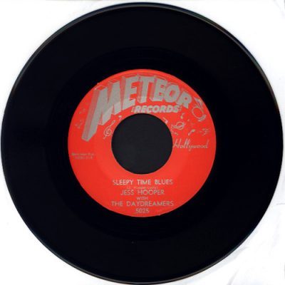 Jess Hooper - Sleepy Time Blues ( Vinyl, 7", Single, Reissue, )Meteor Records – 5025