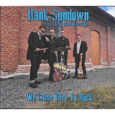 Hank Sundown - We Came Here To Rock ( CD )