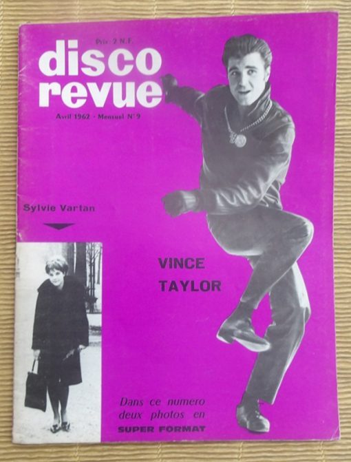 DISCO REVUE N°9 - Avril/April 1962 - VINCE TAYLOR ( Français / Text in French )