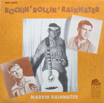 Marvin Rainwater – Rockin' Rollin' Rainwater ( Vinyl, LP )BFX 15079