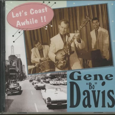 Gene Bo Davis – Let's Coast Awhile (Feat. Eddie Cochran) (CD) Hydra Records – BCK 27143
