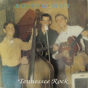 Ramsey Kearney – Tennessee Rock ( LP )SunJay Records – SJLP 591