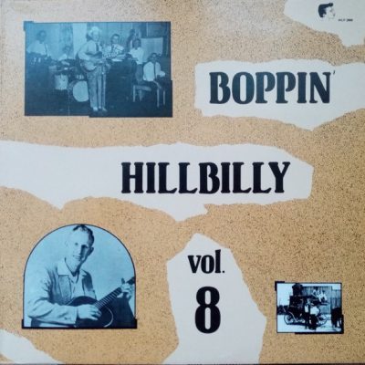 Various Artists – Boppin' Hillbilly Vol. 8 (Vinyl, LP)  WLP 2808
