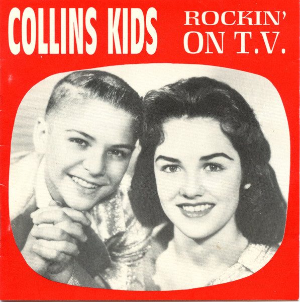 The Collins Kids – Rockin' On T. V.  ( CD ) Krazy Kat – KK CD 14