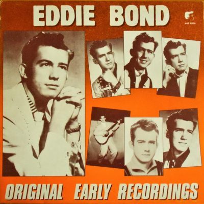 Eddie Bond - Original Early Recordings  (Vinyl, LP ) WLP 8876