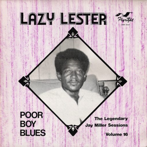 Lazy Lester – Poor Boy Blues ( Vinyl, LP )﻿ Flyright Records – LP544