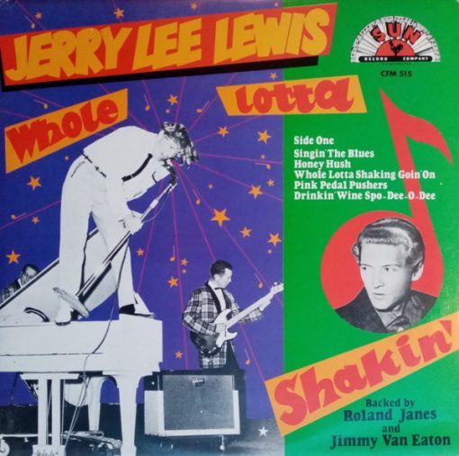 Jerry Lee Lewis – Whole Lotta Shakin' Goin' On   ( 10 INCH/25 CM )Charly Records CFM 515