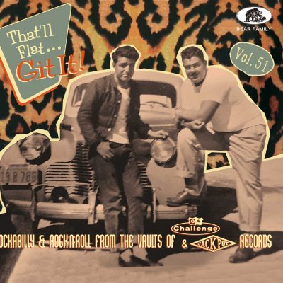 That 'll Flat Git It! - vol.51 ( CD ) (Challenge and Jackpot Records)