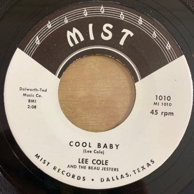 Lee Cole And The Beau Jesters – Cool Baby ( Vinyl, 7",Reissue ) Mist – 1010
