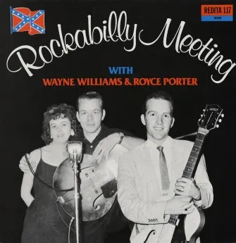 Various – Rockabilly Meeting With Wayne Williams And Royce Porter ( Vinyl, LP ) Redita – 117