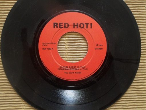 The South Rebels – Red Hot! – REP 1003 ( Vinyl, 7")