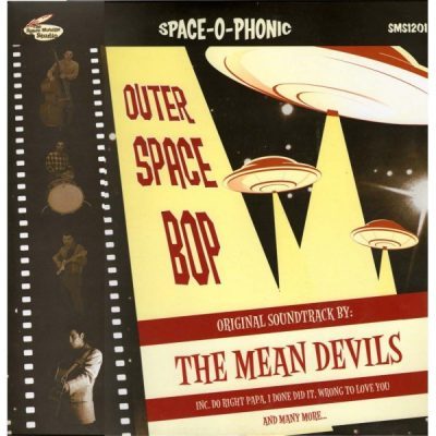 The Mean Devils – Outer Space Bop  ( Vinyl, LP, 10" )