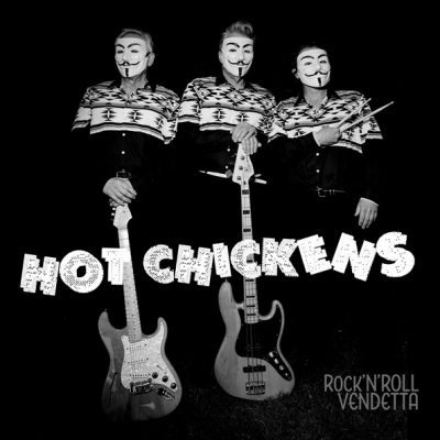 Hot Chickens – Rock'N'Roll Vendetta  ( Vinyl, LP, Album)