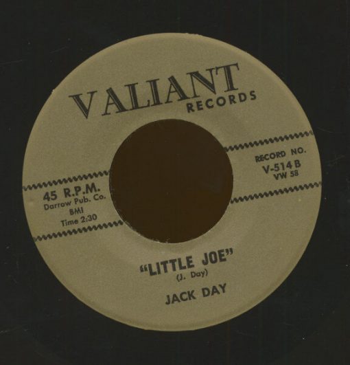 Jack Day – Don't Cry / Little Joe ( Vinyl, 7"- Reissue ) Valiant Records – V-514