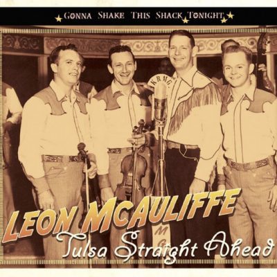 Leon McAuliffe – Tulsa Straight Ahead  ( CD ) BCD 16987 AH