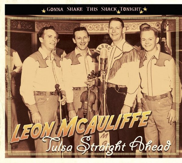 Leon McAuliffe – Tulsa Straight Ahead  ( CD ) BCD 16987 AH
