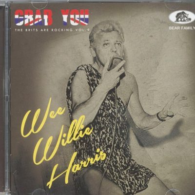 Wee Willie Harris - Grab You - The Brits Are Rocking Vol.9 (CD)
