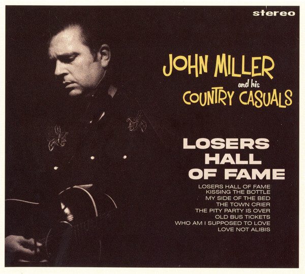 John Miller And His Country Casuals – Losers Hall Of Fame ( Vinyl, 10"/25 CM )