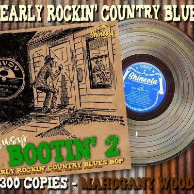 Busy Bootin’ Vol. 2 - Early Rockin' Country Blues Bop ( Vinyl LP 12" - Limited Edition 300 copies on Dark Mahagony Wax ! )