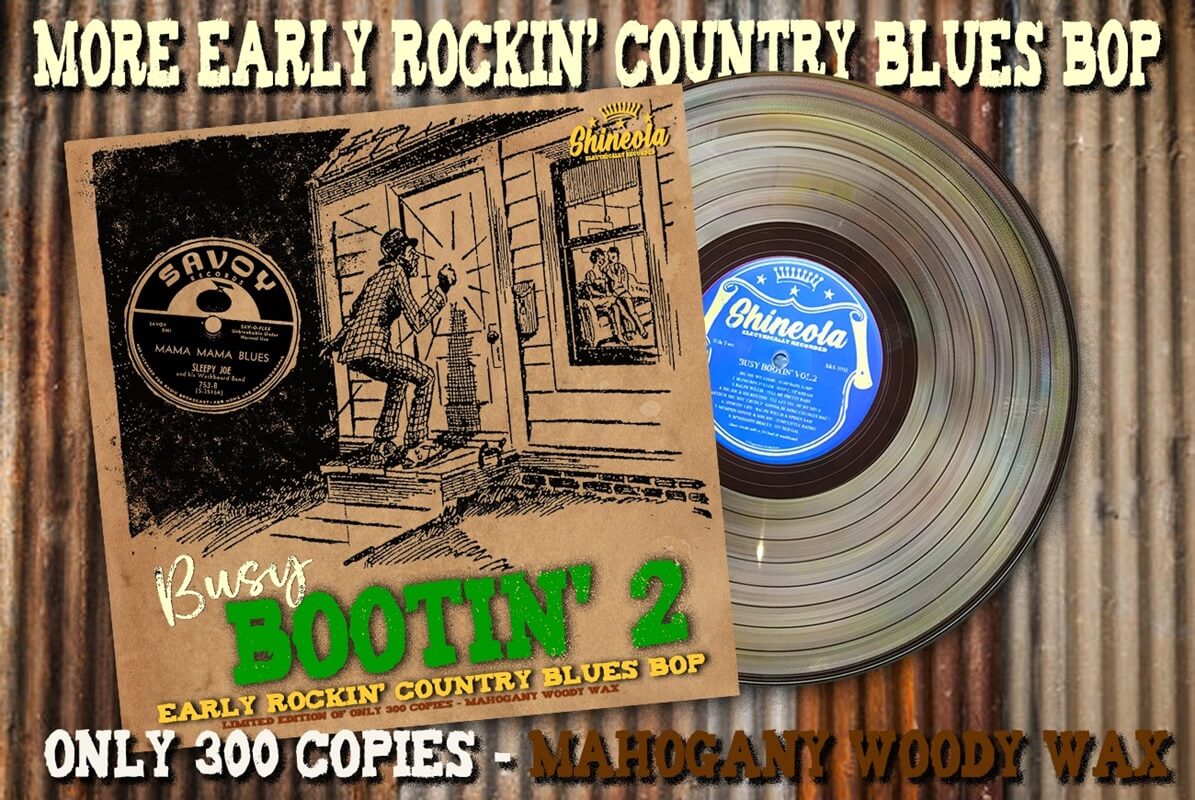 Busy Bootin’ Vol. 2 - Early Rockin' Country Blues Bop ( Vinyl LP 12" - Limited Edition 300 copies on Dark Mahagony Wax ! )