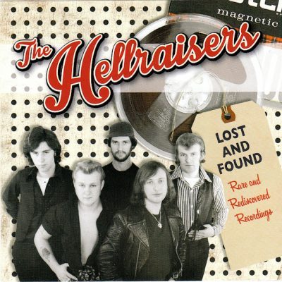 The Hellraisers – Lost And Found ( CD )