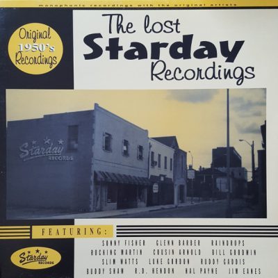 Various – The Lost Starday Recordings   ( Vinyl, LP, Compilation )