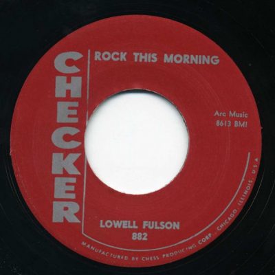Lowell Fulson / Eddy Ware – Rock This Morning / Lima Beans ( Vinyl, 7", Reissue ) Checker