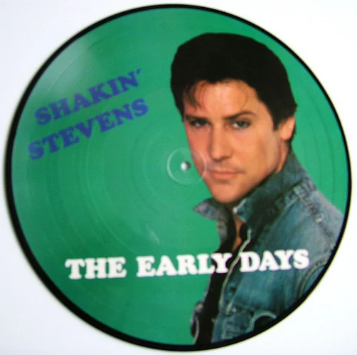 Shakin' Stevens – The Early Days ( Vinyl, LP, Picture Disc)