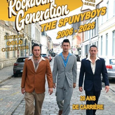 The Spunyboys - 2006/2026 - Rockabilly Generation - Hors Serie # 7 ( Revue -Magazine )