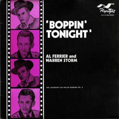 Al Ferrier And Warren Storm – Boppin' Tonight ‎‎ ( Vinyl, LP ) Flyright 525