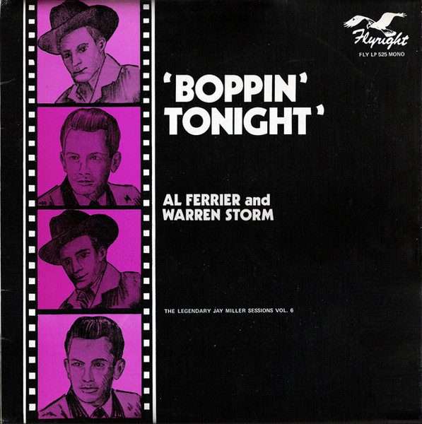 Al Ferrier And Warren Storm – Boppin' Tonight ( Vinyl, LP ) Flyright 525
