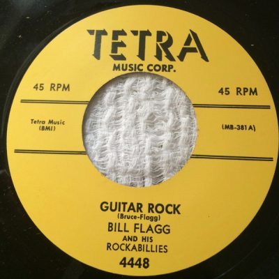 Bill Flagg And His Rockabillies – Guitar Rock  ( Vinyl, 7", Reissue) Tetra 4448