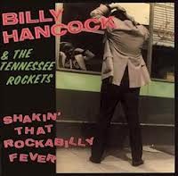 Billy Hancock – Shakin' That Rockabilly Fever ( Vinyl, LP )Solid Smoke Records – SS-8015