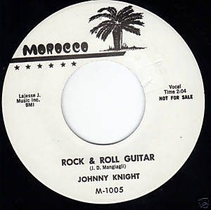 Johnny Knight – Rock & Roll Guitar ( Vinyl, 7", Rare Reissue )Morocco – 1005