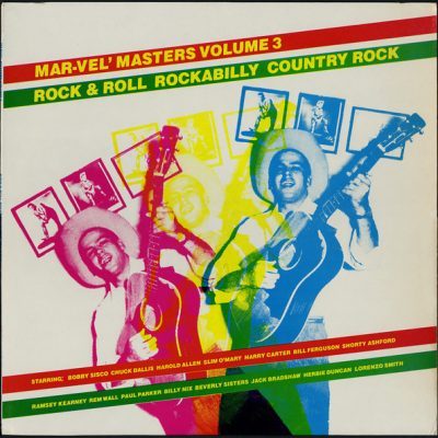 Various – Mar-Vel' Masters Volume 3 ( Vinyl, LP, Compilation )Cowboy Carl Records – CCLP-104