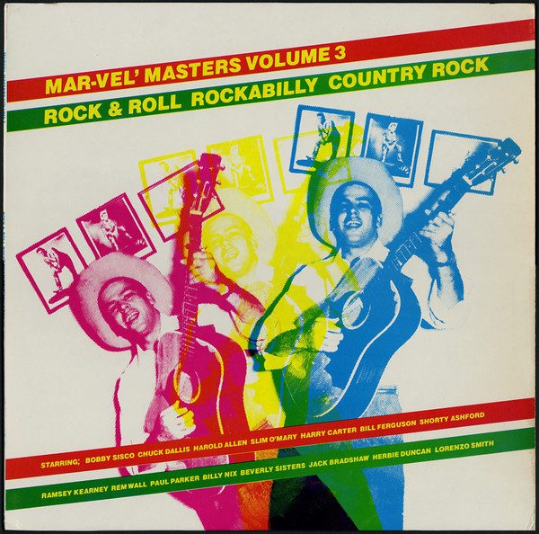 Various – Mar-Vel' Masters Volume 3 ( Vinyl, LP, Compilation )Cowboy Carl Records – CCLP-104