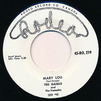 Ted Daigle And The Tremolos – Mary Lou ( Vinyl, 7",Reissue )Rodeo Records