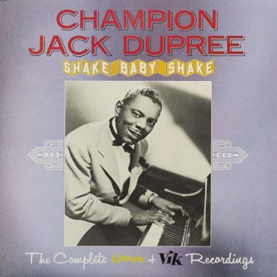 Champion Jack Dupree – Shake Baby Shake ( Vinyl, LP )