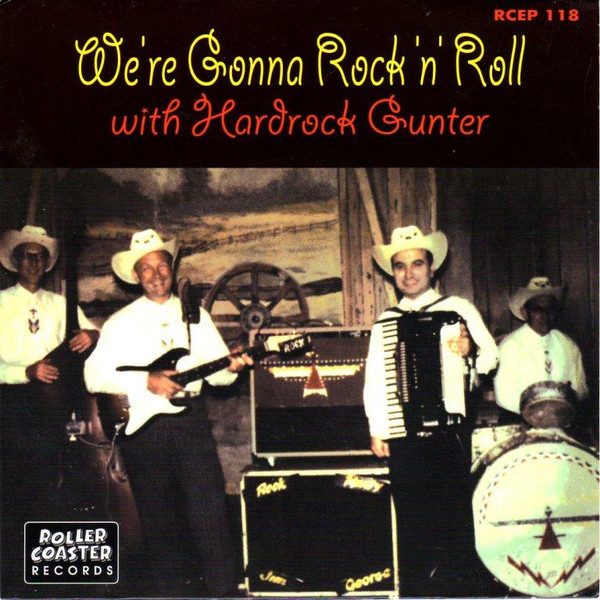 Hardrock Gunter – We´re Gonna Rock´n´Roll with ( Vinyl, 7" ) RCEP 118